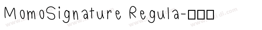 MomoSignature Regula字体转换